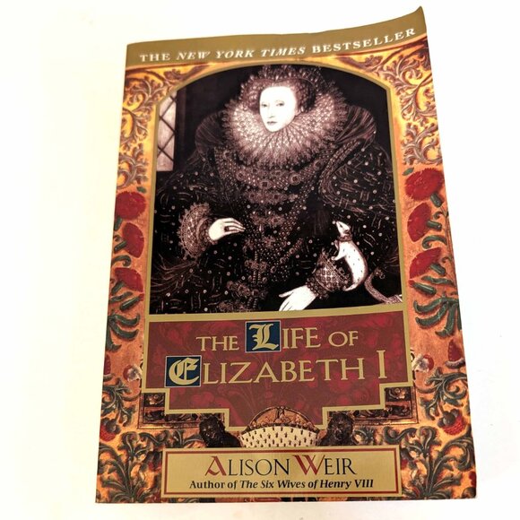 Alison Weir Paperback Books, The Life of Elizabeth, The Children of Henry VIII - Picture 2 of 15